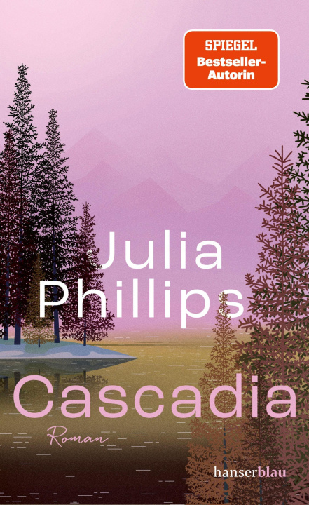Книга Cascadia Julia Phillips