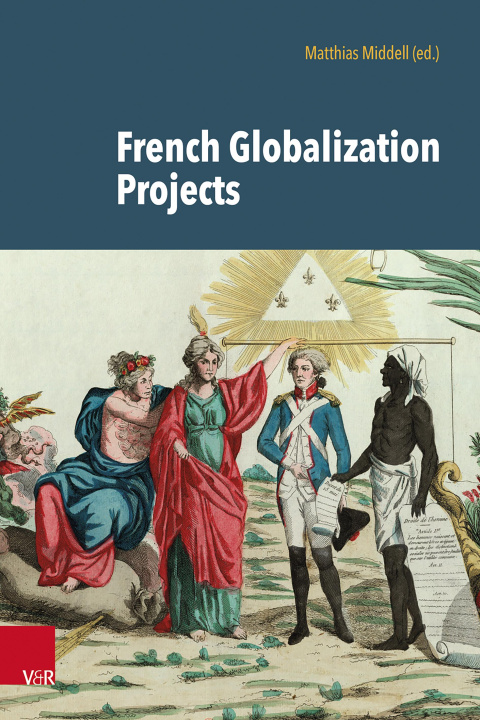Book French Globalization Projects Matthias Middell