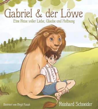 Carte Gabriel und der Löwe Reinhard Schneider