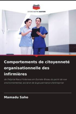 Książka Comportements de citoyenneté organisationnelle des infirmières Mamadu Saho