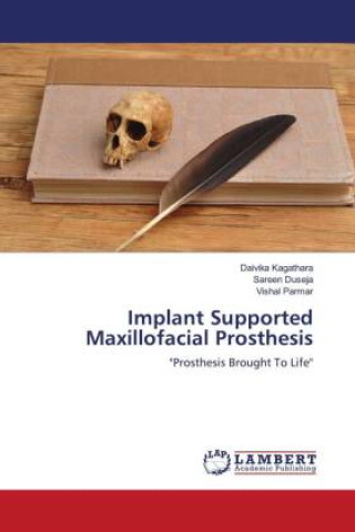 Βιβλίο Implant Supported Maxillofacial Prosthesis Daivika Kagathara