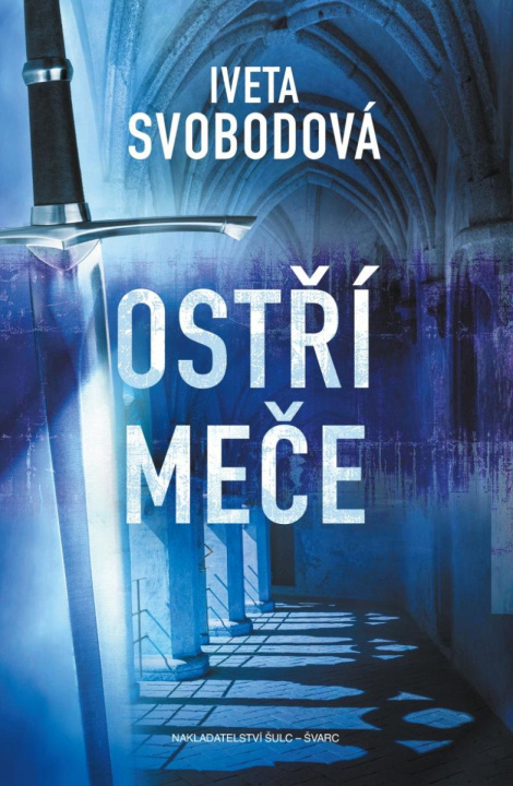 Książka Ostří meče Iveta Svobodová