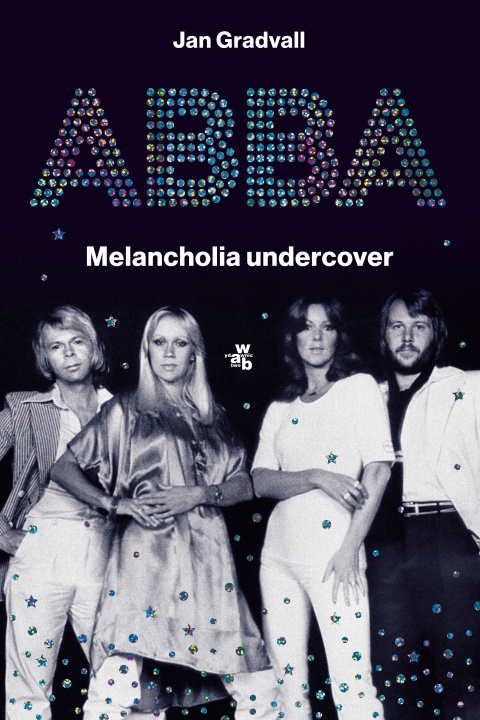 Kniha ABBA Melancholia undercover Gradvall Jan