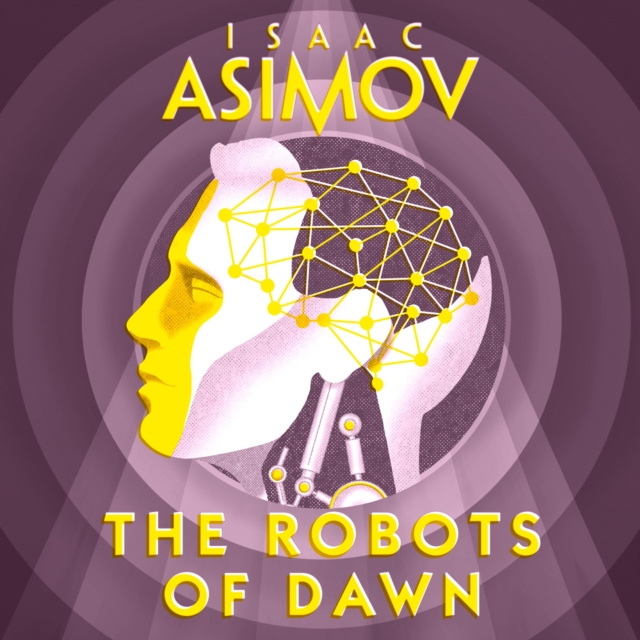 Audiokniha Robots of Dawn Isaac Asimov