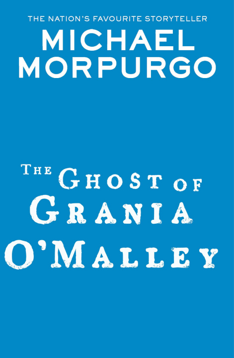 Könyv The Ghost of Grania O'Malley 