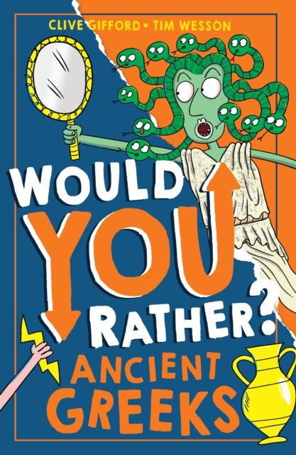 E-kniha Would You Rather Ancient Greeks Clive Gifford