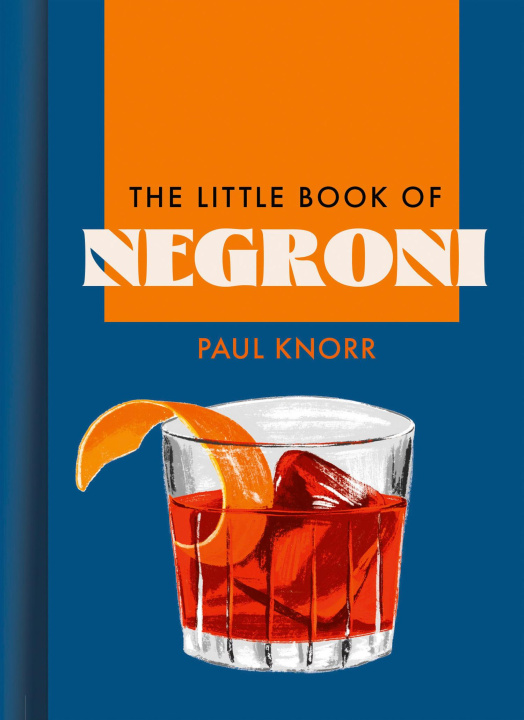 Книга The Little Book of Negroni 