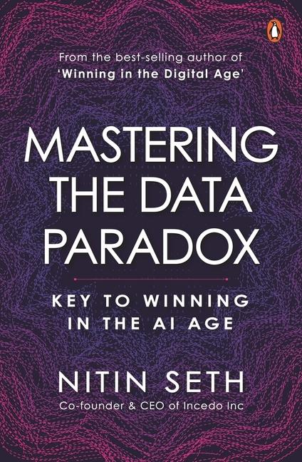Knjiga Mastering the Data Paradox Nitin Seth