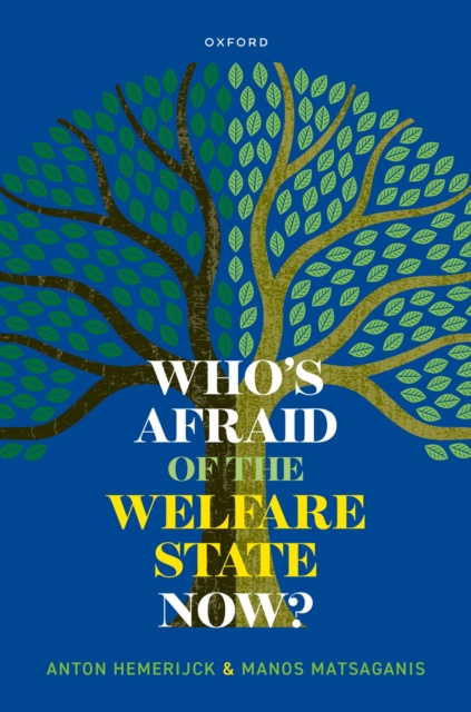 E-kniha Who's Afraid of the Welfare State Now? Anton Hemerijck
