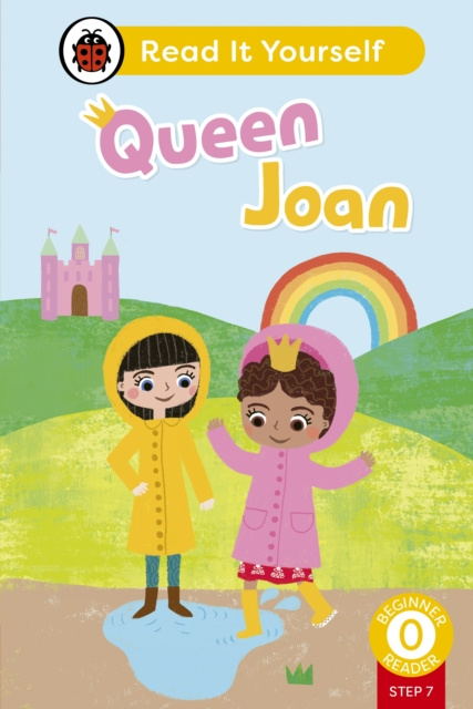 E-book Queen Joan (Phonics Step 7): Read It Yourself - Level 0 Beginner Reader Ladybird