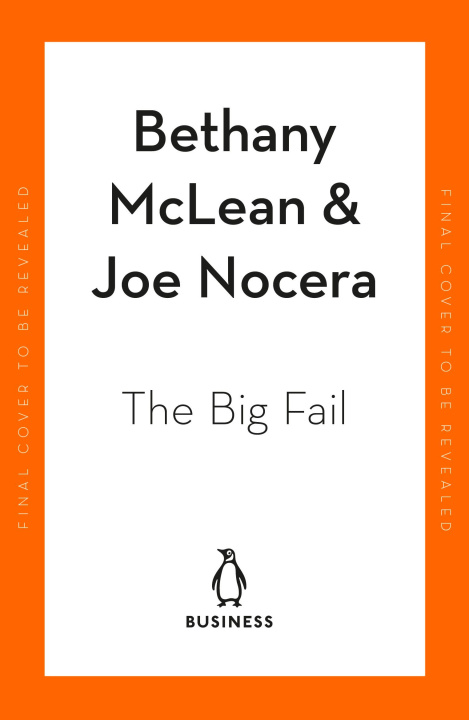 Kniha The Big Fail Joe Nocera