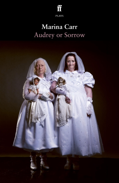 E-kniha Audrey or Sorrow Marina Carr