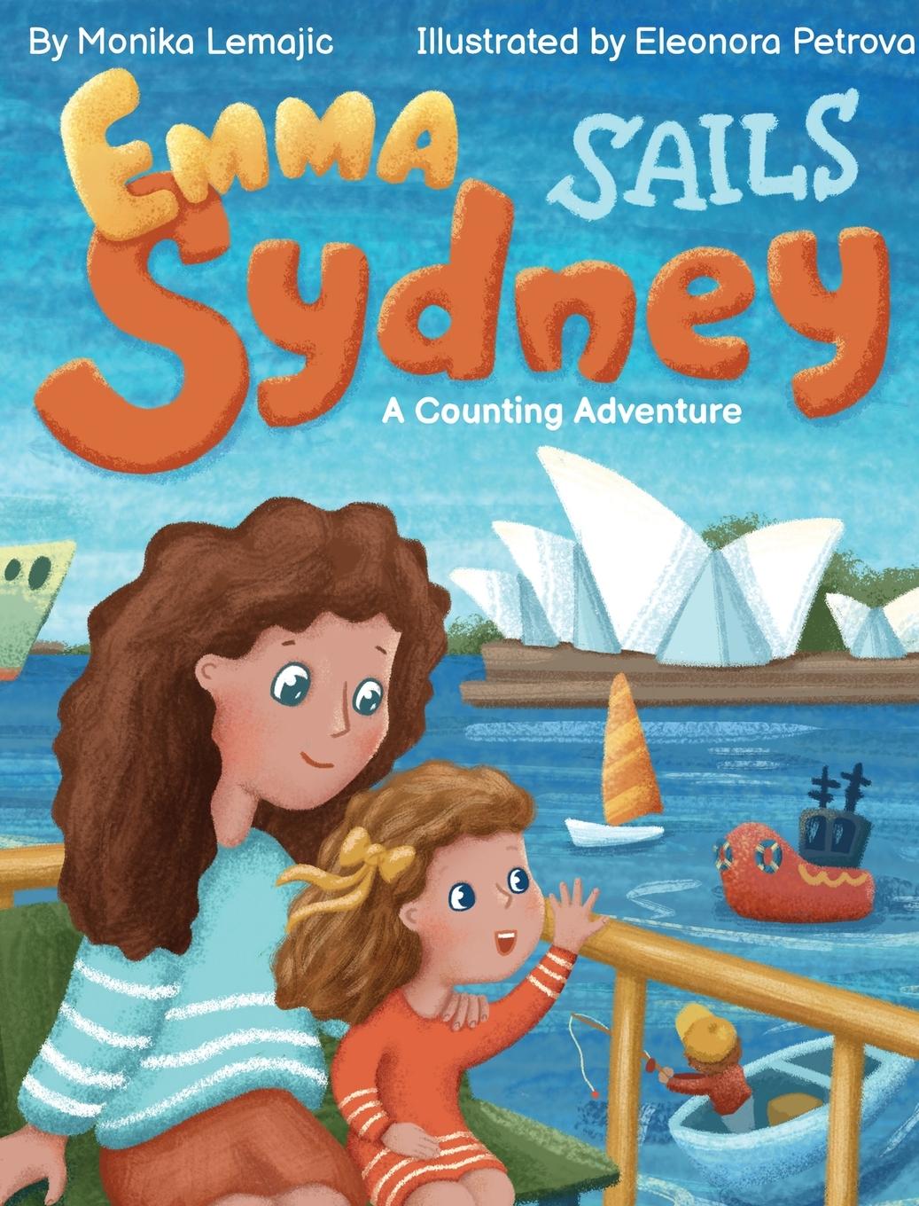 Kniha Emma Sails Sydney Monika Lemajic