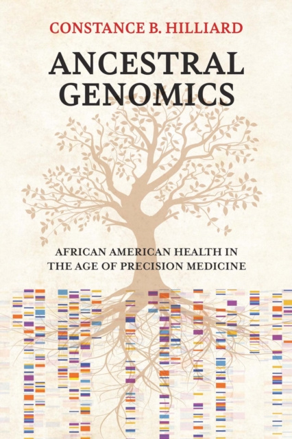 E-kniha Ancestral Genomics Hilliard Constance B. Hilliard