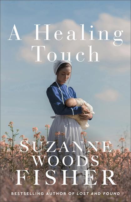 Knjiga A Healing Touch Suzanne Woods Fisher