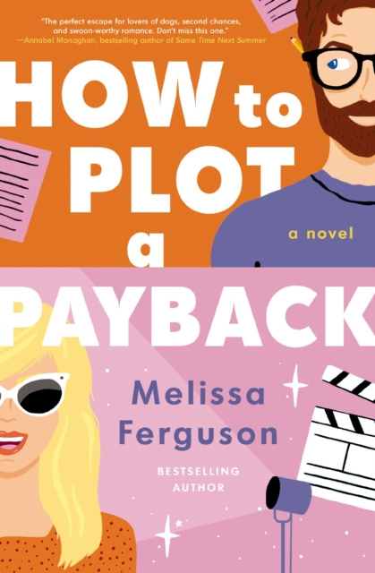 E-kniha How to Plot a Payback Melissa Ferguson