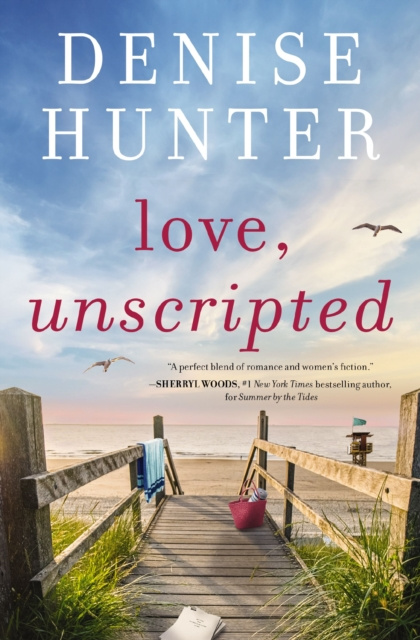 E-kniha Love, Unscripted Denise Hunter