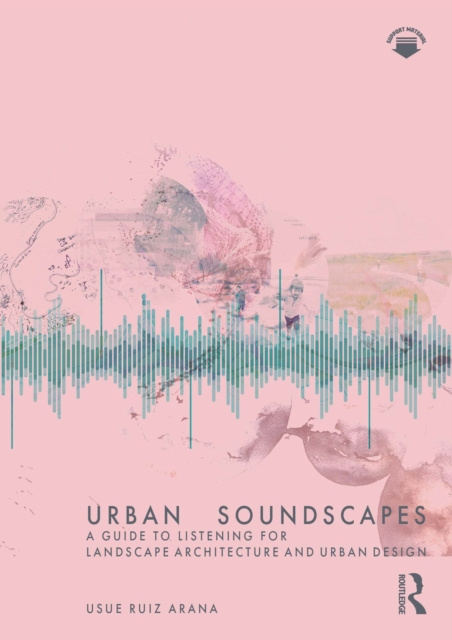 E-book Urban Soundscapes Usue Ruiz Arana