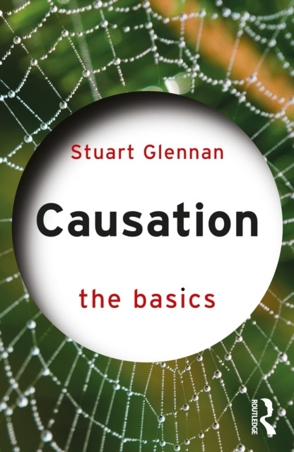 E-kniha Causation: The Basics Stuart Glennan