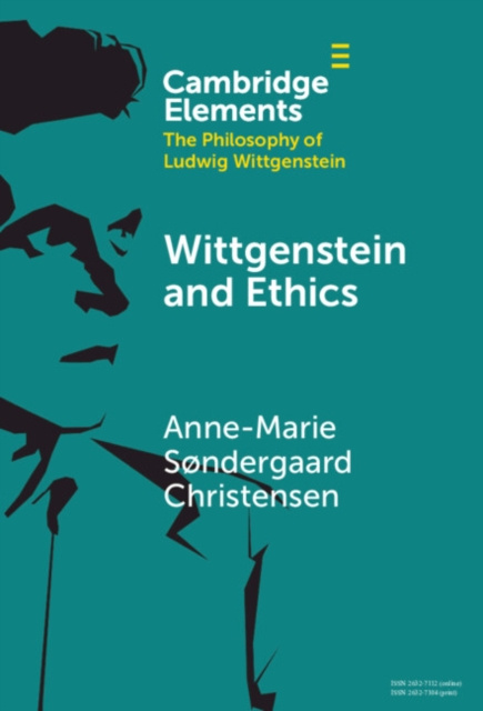 E-knjiga Wittgenstein and Ethics Anne-Marie Sondergaard Christensen