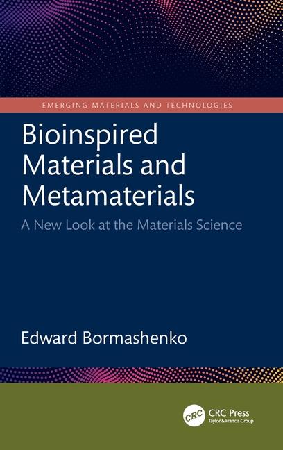 Knjiga Bioinspired Materials and Metamaterials Edward Bormashenko