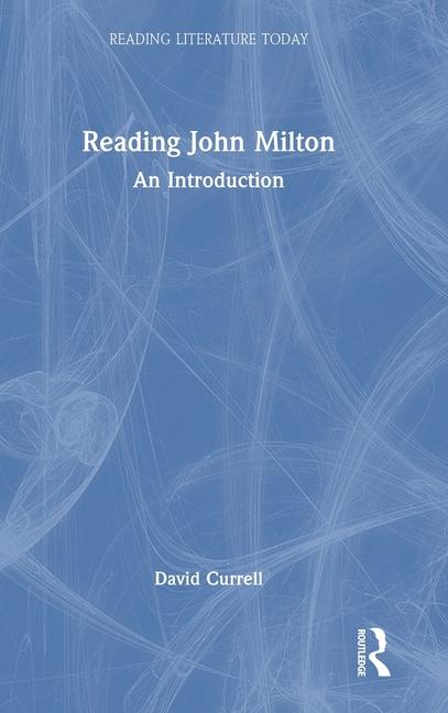 Book Reading John Milton David Currell