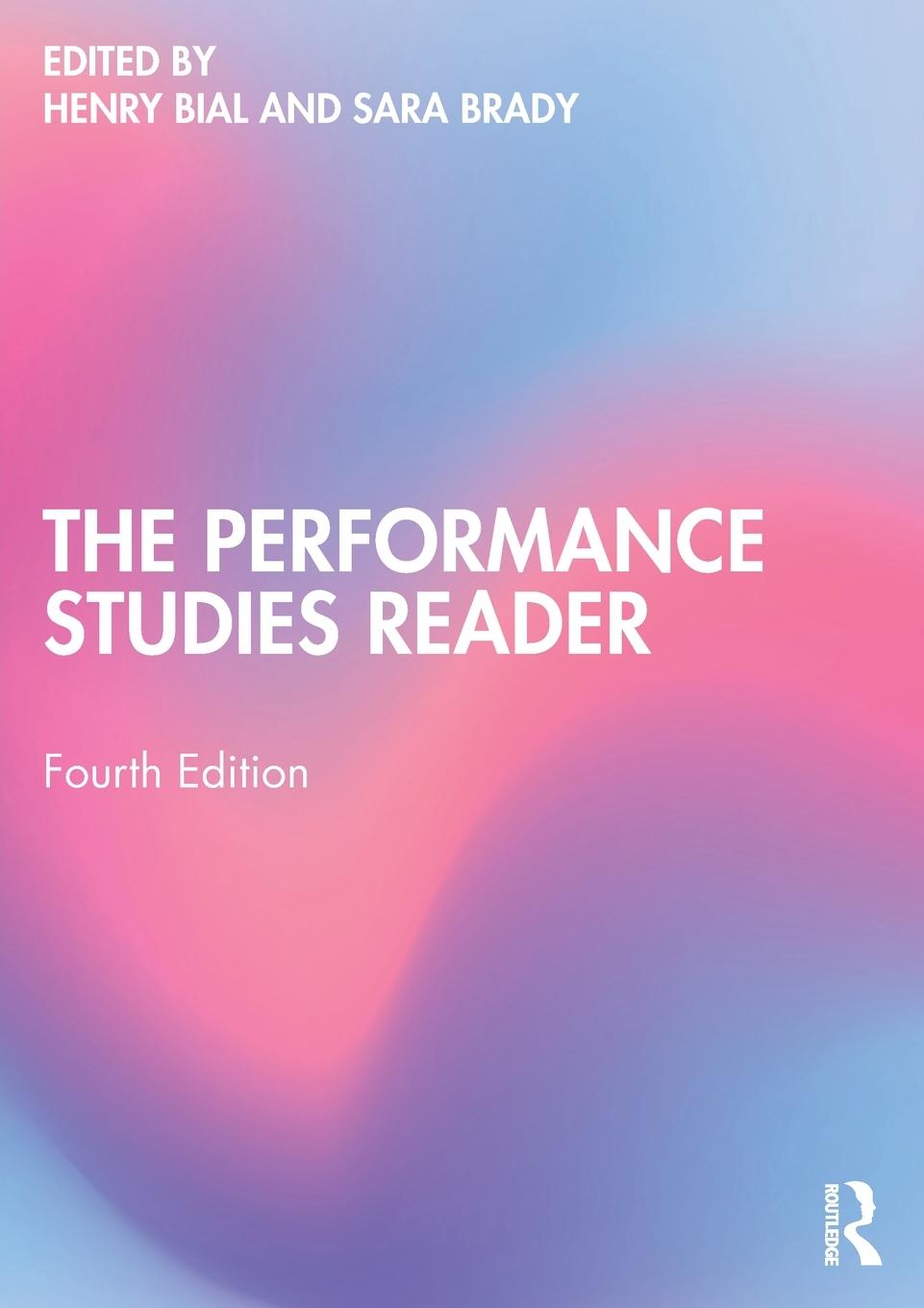 Knjiga The Performance Studies Reader Sara Brady