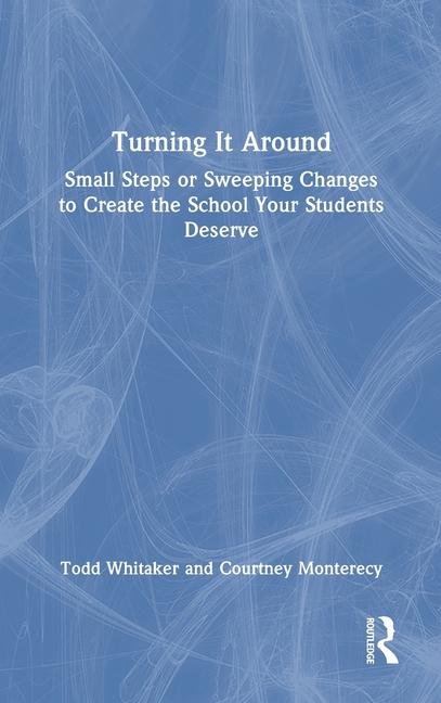 Knjiga Turning It Around Todd Whitaker