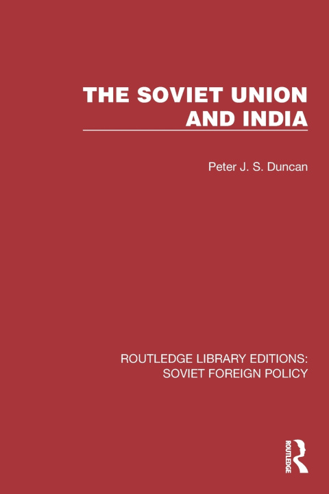 Kniha The Soviet Union and India Duncan