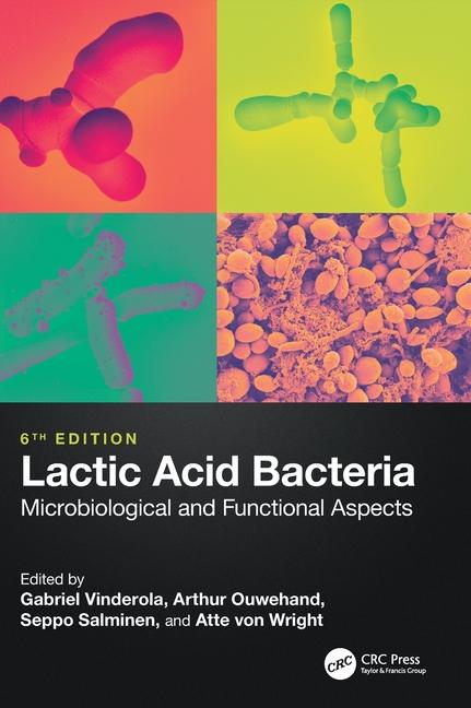 Kniha Lactic Acid Bacteria Atte von Wright