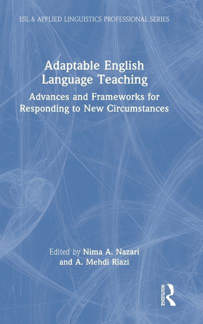 Knjiga Adaptable English Language Teaching Nima A. Nazari