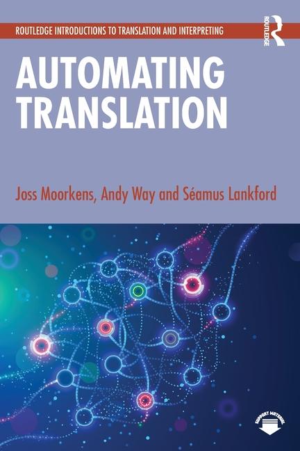 Buch Automating Translation Joss Moorkens