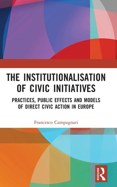 Книга The Institutionalisation of Civic Initiatives 