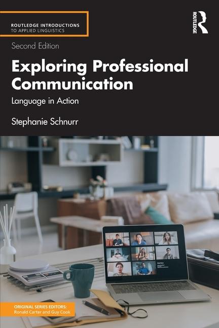 Knjiga Exploring Professional Communication Stephanie Schnurr