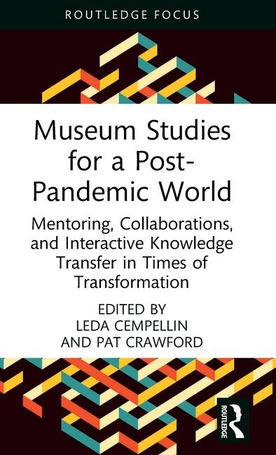 Carte Museum Studies for a Post-Pandemic World Pat Crawford