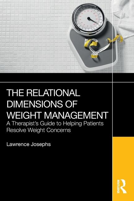 Βιβλίο The Relational Dimensions of Weight Management 