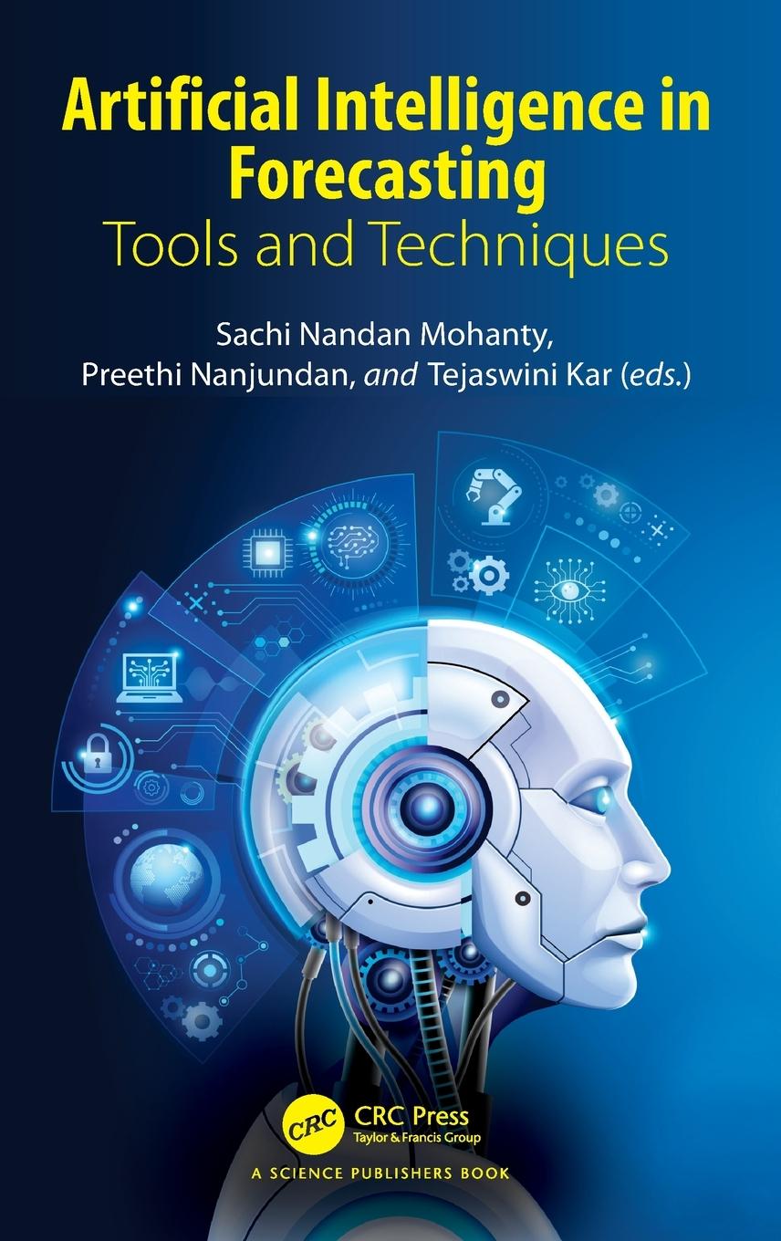 Könyv Artificial Intelligence in Forecasting Sachi Mohanty