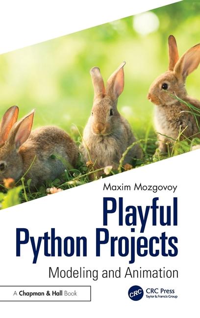 Knjiga Playful Python Projects Mozgovoy (The University of Aizu) Maxim