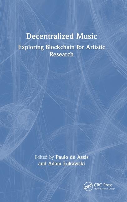 Book Decentralised Music Paulo De Assis