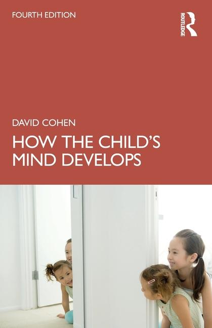 Knjiga How the Child's Mind Develops Cohen