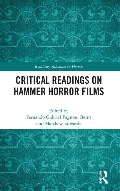 Kniha Critical Readings on Hammer Horror Films Matthew Edwards