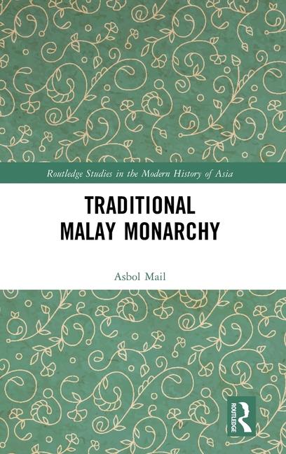 Kniha Traditional Malay Monarchy 