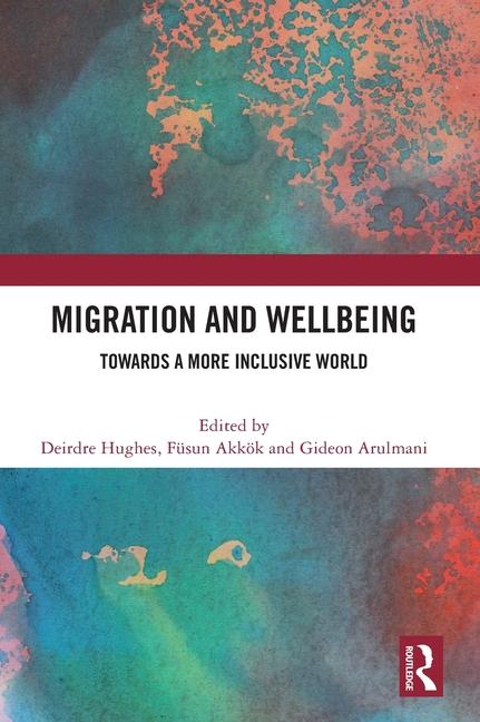 Buch Migration and Wellbeing Fusun Akkok