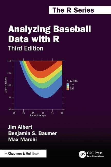 Book Analyzing Baseball Data with R Jim Albert