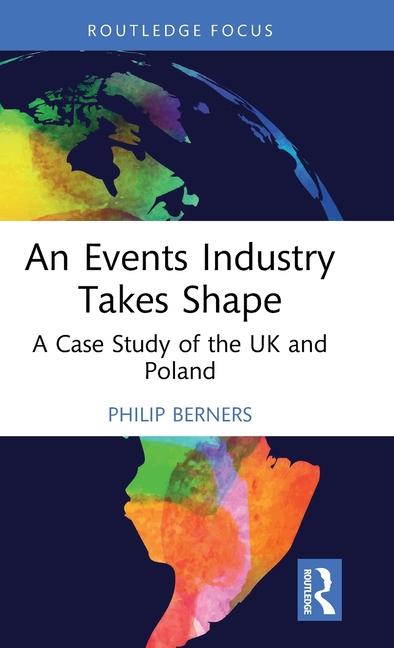 Книга An Events Industry Takes Shape Berners
