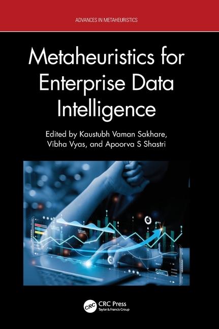Knjiga Metaheuristics for Enterprise Data Intelligence Kaustubh Vaman Sakhare