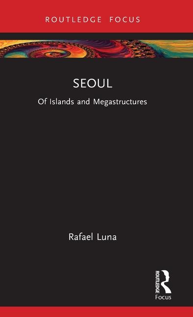 Book Seoul Rafael Luna