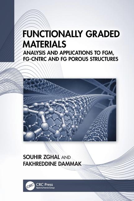 Knjiga Functionally Graded Materials Souhir Zghal