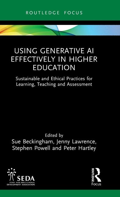 Książka Using Generative AI Effectively in Higher Education Peter Hartley