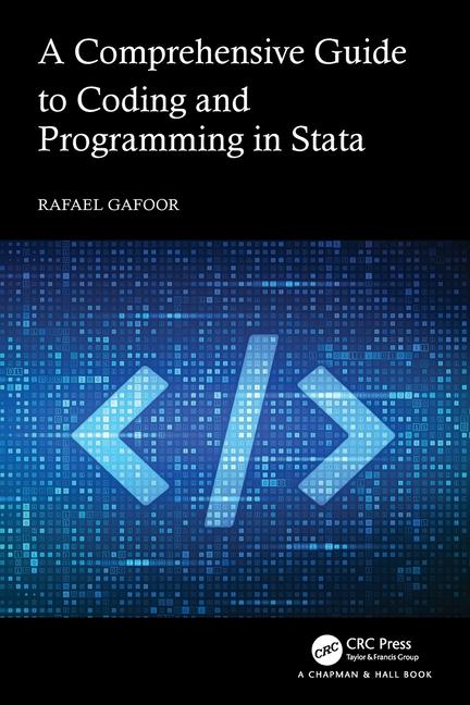 Knjiga A Comprehensive Guide to Coding and Programming in Stata Gafoor